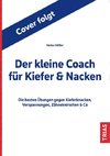 Der kleine Coach für Kiefer & Nacken