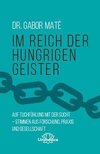 Im Reich der hungrigen Geister