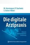 Die Digitale Arztpraxis