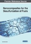 Nanocomposites for the Desulfurization of Fuels