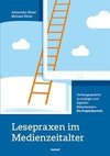 Lesepraxen im Medienzeitalter