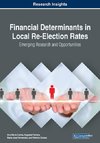 Financial Determinants in Local Re-Election Rates