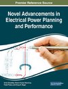 Novel Advancements in Electrical Power Planning and Performance