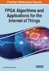 FPGA Algorithms and Applications for the Internet of Things