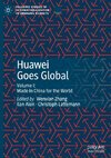 Huawei Goes Global