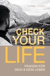 CHECK YOUR LIFE