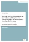 Gender in Buffy, die Vampirjägerin - die Konstruktion und Rezeption von Geschlechterrollen im amerikanischen Fernsehen der 90er Jahre