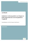 Subjektive Lebensqualität von Frauen in Führungspositionen im europäischen Vergleich