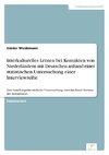 Interkulturelles Lernen bei Kontakten von Niederländern mit Deutschen anhand einer statistischen Untersuchung einer Interviewreihe