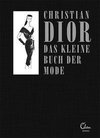 Das kleine Buch der Mode (Mit einem Vorwort von Melissa Drier)