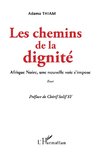 Les chemins de la dignité