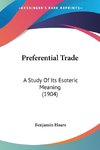 Preferential Trade