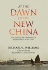 At the Dawn of the New China