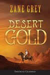 Desert Gold (ANNOTATED)