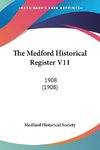 The Medford Historical Register V11