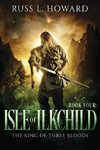 The Isle of Ilkchild