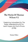 The Works Of Thomas Wilson V2