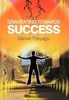 Gravitating Towards Success