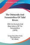 The Ostracoda And Foraminifera Of Tidal Rivers