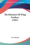 The Structure Of Wing Feathers (1905)