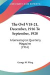 The Owl V18-21, December, 1916 To September, 1920