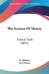 The Science Of Money