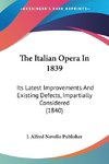 The Italian Opera In 1839