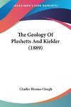 The Geology Of Plashetts And Kielder (1889)