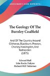 The Geology Of The Burnley Coalfield