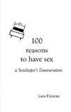100 reasons to have sex