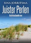 Juister Perlen. Ostfrieslandkrimi