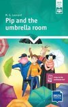 Pip and the Umbrella Room. Reader + Delta Augmented