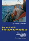 Tout savoir sur le Pilotage automatique