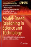 Model-Based Reasoning in Science and Technology