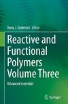 Reactive and Functional Polymers Volume Three