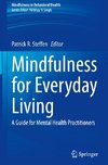 Mindfulness for Everyday Living