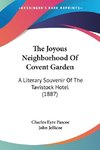 The Joyous Neighborhood Of Covent Garden