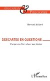 Descartes en question