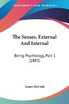 The Senses, External And Internal