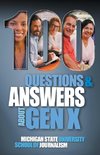 100 Questions and Answers About Gen X Plus 100 Questions and Answers About Millennials