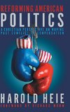 Reforming American Politics