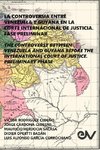 LA CONTROVERSIA ENTRE VENEZUELA Y GUYANA EN LA CORTE INTERNACIONAL DE JUSTICIA. FASE PRELIMINAR