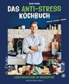 Das Anti-Stress Kochbuch