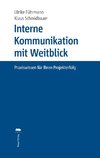 Interne Kommunikation mit Weitblick