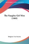 The Naughty Girl Won (1860)