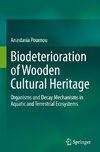 Biodeterioration of Wooden Cultural Heritage