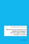 Microstructures de numération et de calendrier de trois languesgbe l'éwé, le g¿~gbe et le f¿~gbe:Convergences et Divergences