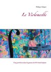 Le Violoncelle