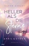 April & Storm - Heller als die Sterne