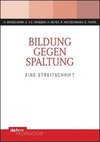 Bildung gegen Spaltung